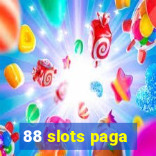 88 slots paga